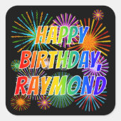 Voornaam "RAYMOND", geun "HAPPY BIRTHDAY" Vierkante Sticker (Voorkant)