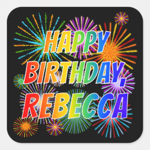 Voornaam "REBECCA", geun "HAPPY BIRTHDAY" Vierkante Sticker