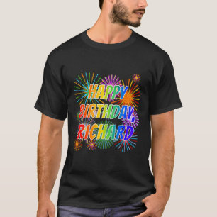 Voornaam "RICHARD", geun "HAPPY BIRTHDAY" T-shirt