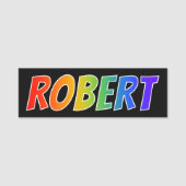 Voornaam "ROBERT": Fun Rainbow-kleuren Naamplaatje (Voorkant)