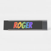 Voornaam "ROGER": Fun Rainbow-kleuren Bureau Naambordje (Voorkant)