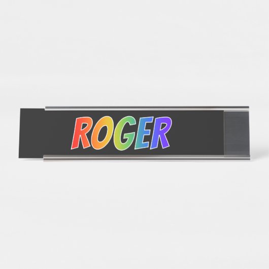 Voornaam "ROGER": Fun Rainbow-kleuren Bureau Naambordje (Voorkant)