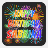 Voornaam "SABRINA", geun "HAPPY BIRTHDAY" Vierkante Sticker (Voorkant)