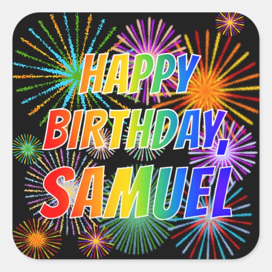Voornaam "SAMUEL", vun "HAPPY BIRTHDAY" Vierkante Sticker (Voorkant)