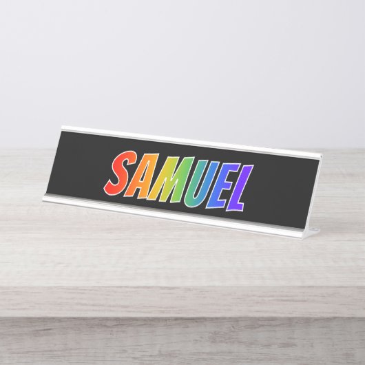 Voornaam "SAMUEL": vun regenboogkleuren Bureau Naambordje (Voorkant)