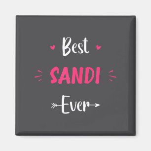 Voornaam Sandi Grappige Quote Sandi Magneet