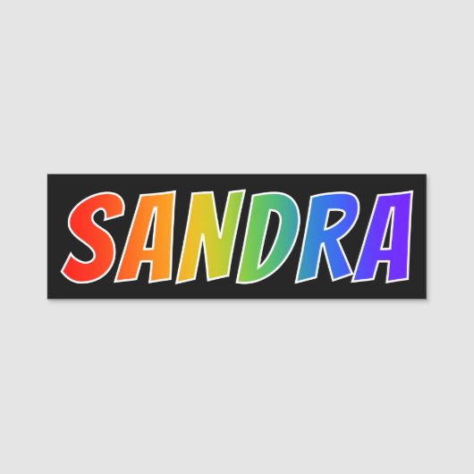 Voornaam "SANDRA": Fun Rainbow-kleuren Naamplaatje (Voorkant)