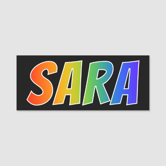 Voornaam "SARA": Fun Rainbow-kleuren Naamplaatje (Voorkant)