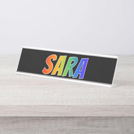 Voornaam "SARA": vun regenboogkleuren Bureau Naambordje (Voorkant)
