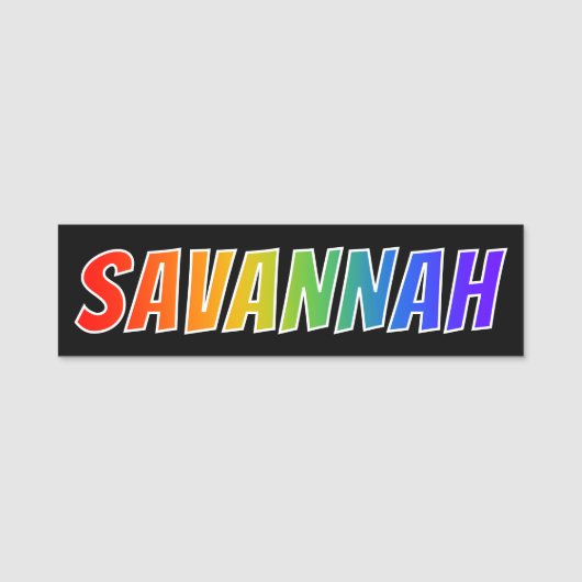 Voornaam "SAVANNAH": Fun Rainbow-kleuren Naamplaatje (Voorkant)