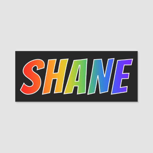 Voornaam "SHANE": vun regenboogkleuren Naamplaatje (Voorkant)