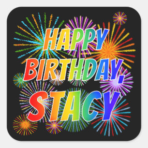 Voornaam "STACY", geun "HAPPY BIRTHDAY" Vierkante Sticker