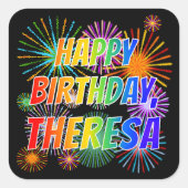 Voornaam "THERESA", vun "HAPPY BIRTHDAY" Vierkante Sticker (Voorkant)