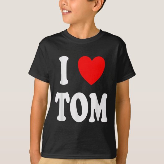 Voornaam Tom Ik hou van Tom T-shirt (Voorkant)