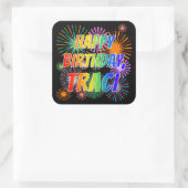 Voornaam "TRACI", Fun "HAPPY BIRTHDAY" Vierkante Sticker (Tas)