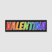 Voornaam "VALENTINA": Fun Rainbow-kleuren Naamplaatje (Voorkant)
