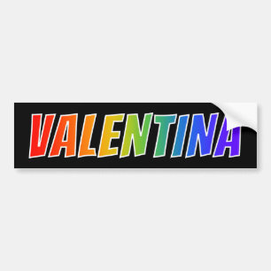 Voornaam "VALENTINA": Regenboogkleuren Bumpersticker