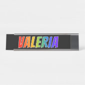 Voornaam "VALERIA": Fun Rainbow-kleuren Bureau Naambordje (Voorkant)