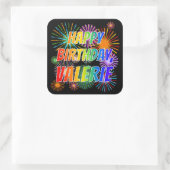 Voornaam "VALERIE", vun "HAPPY BIRTHDAY" Vierkante Sticker (Tas)