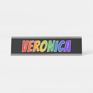 Voornaam "VERONICA": vun regenboogkleuren Bureau Naambordje