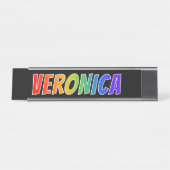 Voornaam "VERONICA": vun regenboogkleuren Bureau Naambordje (Voorkant)