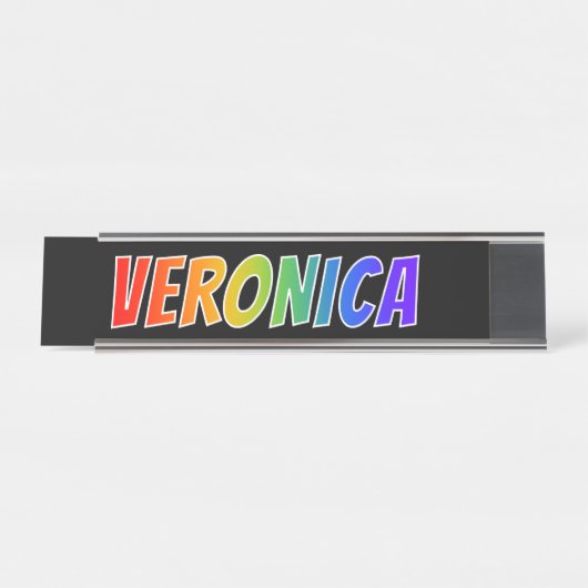 Voornaam "VERONICA": vun regenboogkleuren Bureau Naambordje (Voorkant)