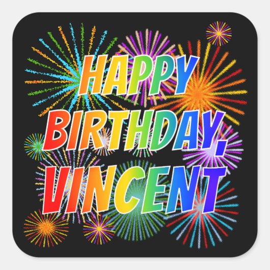 Voornaam "VINCENT", geun "HAPPY BIRTHDAY" Vierkante Sticker (Voorkant)