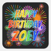 Voornaam "ZOEY", vun "HAPPY BIRTHDAY" Vierkante Sticker (Voorkant)
