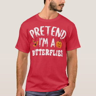 Voorraad I m A Butterflies Halloween Costume Manne T-shirt