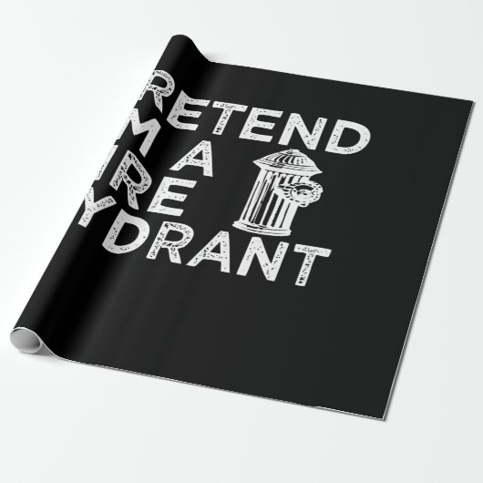 Voorraad I m A Fire Hydrant | Funny Firefighter Gi Cadeaupapier (Uitgerold)