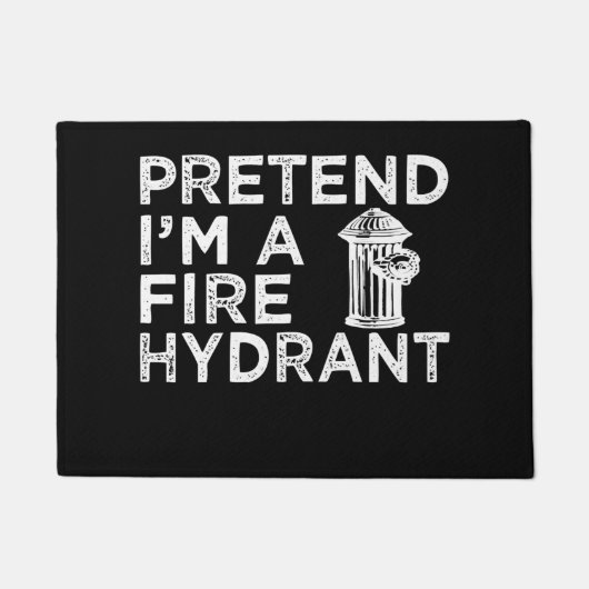 Voorraad I m A Fire Hydrant | Funny Firefighter Gi Deurmat (Voorkant)