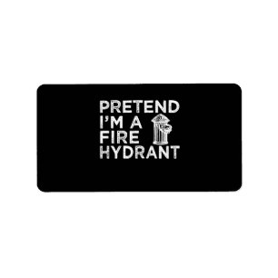 Voorraad I m A Fire Hydrant   Funny Firefighter Gi Etiket