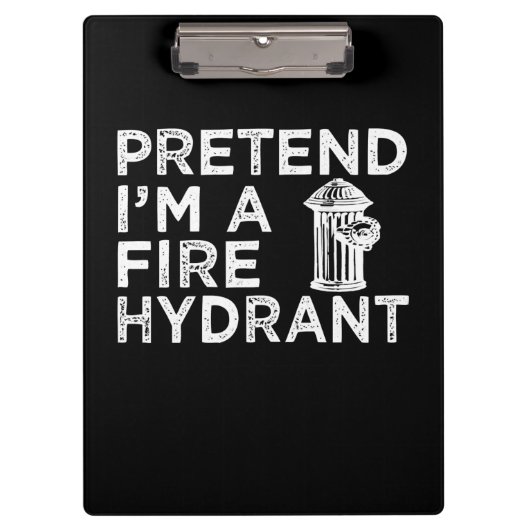 Voorraad I m A Fire Hydrant | Funny Firefighter Gi Klembord (Voorkant)