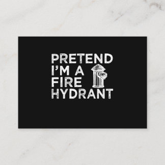 Voorraad I m A Fire Hydrant | Funny Firefighter Gi Visitekaartje