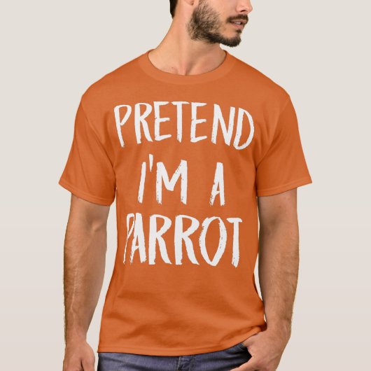 Voorraad Im A Parrot Costume Funny Halloween Gift T-shirt (Voorkant)
