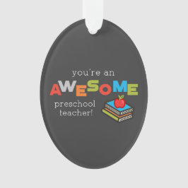 Voorschoolse onderwijsdag, Geweldige Ornament