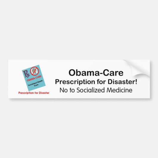 Voorschrift Obama-Care Bumpersticker (Voorkant)
