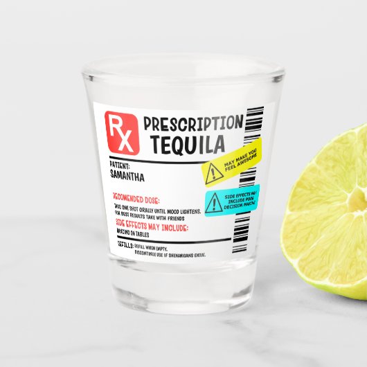 Voorschrift Tequila Waarschuwing Etiket op maat Shot Glas (Voorkant)