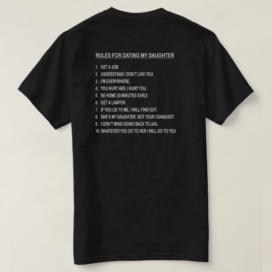 VOORSCHRIFTEN VOOR DE BESTRIJDING VAN MIJN DOCHTER T-SHIRT (Design achterkant)