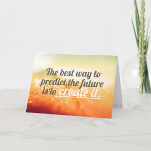 Voorspel de Toekomst - Motivatie Citaat Kaart
