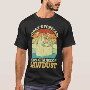 Voorspelde kans op zaagsel Carpenter Graphic Sayi T-shirt