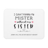 Voorstel voor zuster bridesmaid magneet (Horizontaal)