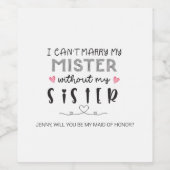 Voorstel voor zuster bridesmaid wijn etiket (Enkel label)