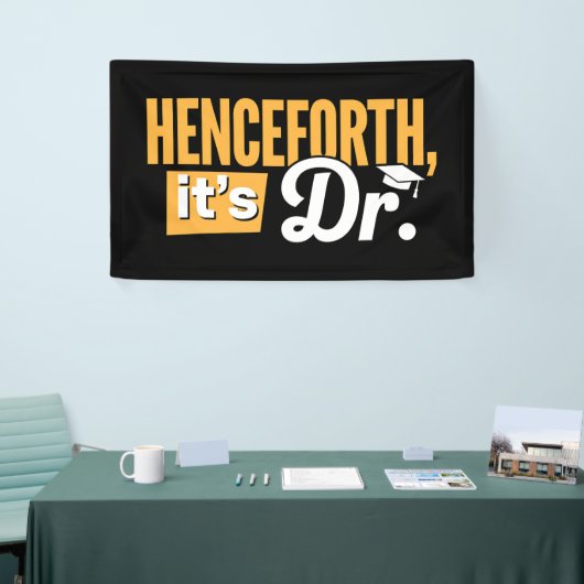 Voortaan is het Dr. PhD Afstuderen doctoraat Spandoek (Beurs)