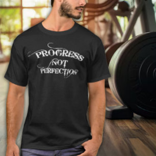 Voortgang Niet Perfectie Heren Oefening T-shirt