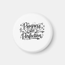 Voortgang Niet Perfectie Motivatie Citatontwerp Magneet