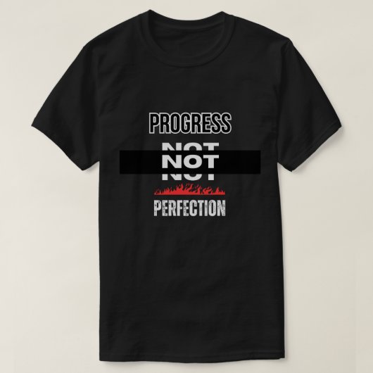 Voortgang niet perfectie t-shirt (Design voorkant)