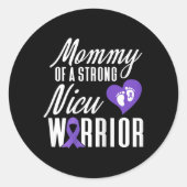 Voortijdig Bewustzijn Mama Nicu Warrior Preemie Ronde Sticker (Voorkant)