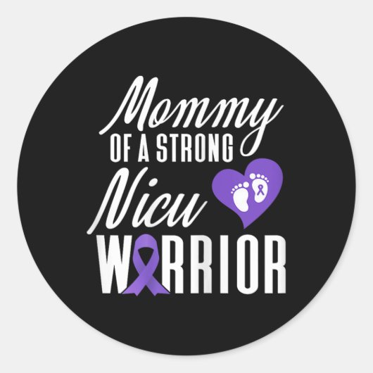 Voortijdig Bewustzijn Mama Nicu Warrior Preemie Ronde Sticker (Voorkant)