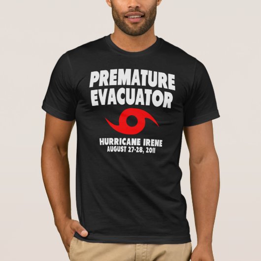 Voortijdige Evacuator T-shirt (Voorkant)